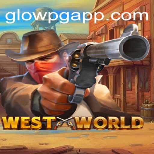 WestWorld: Explorando o Novo Mundo do GLOWPG